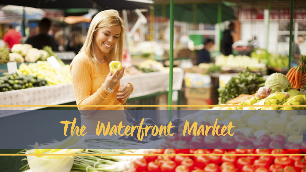The Waterfront Market